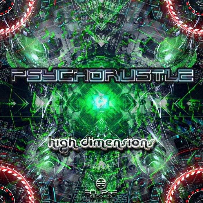 PSYCHORUSTLE - High Dimensions EP
