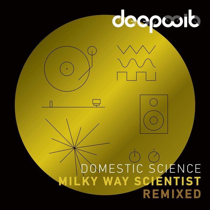 DOMESTIC SCIENCE - Milky Way Scientist: Remixed