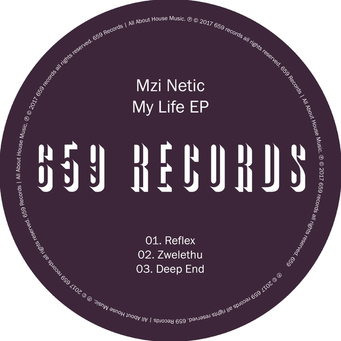MZI NETIC - My Life EP