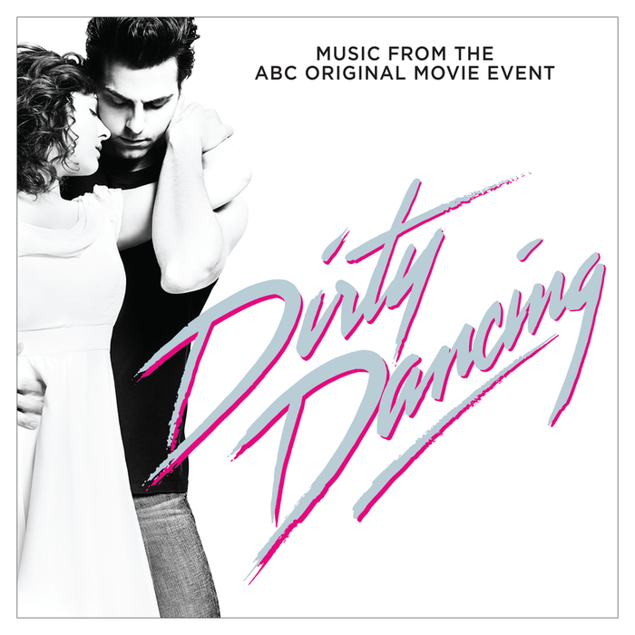 VARIOUS - Dirty Dancing (Original Television Soundtrack)