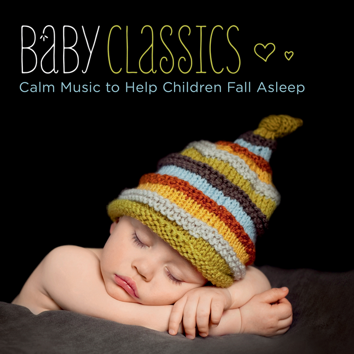 VARIOUS - Baby Classics - Calm Music To Help Children Fall Asleep