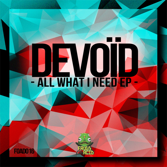 DEVOID - All What I Need