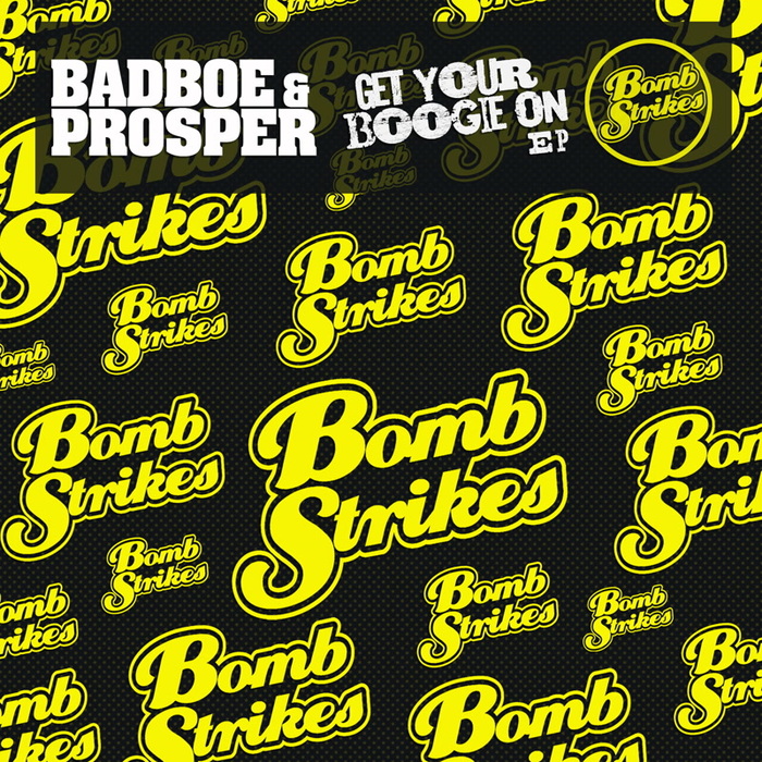 BADBOE - Get Your Boogie On EP