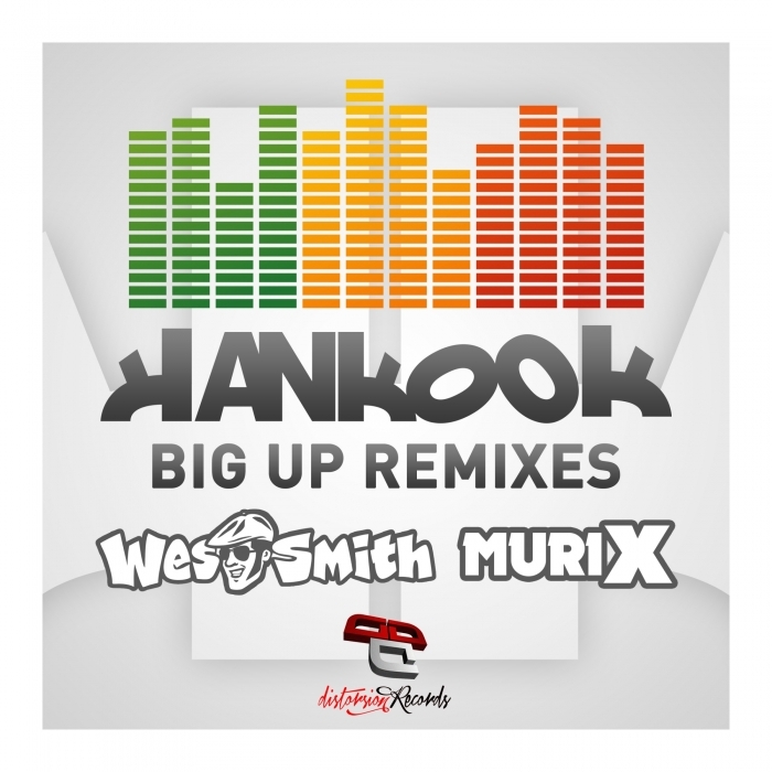 HANKOOK - Big Up (Remixes)