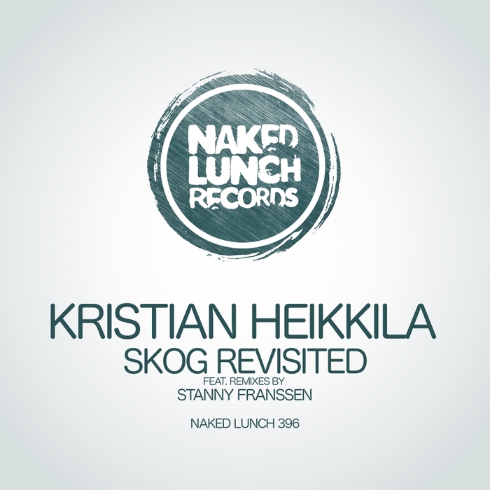 KRISTIAN HEIKKILA - Skog Revisited