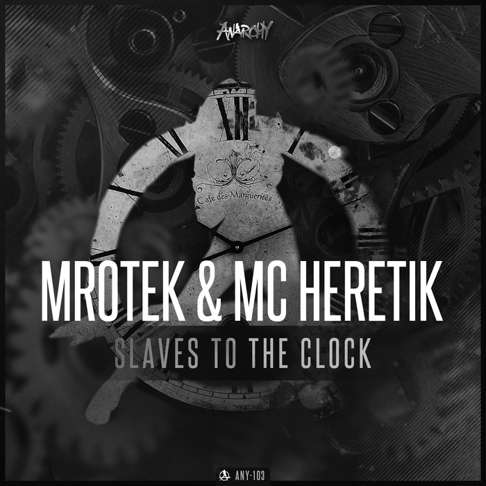 MROTEK & MC HERETIK - Slaves To The Clock