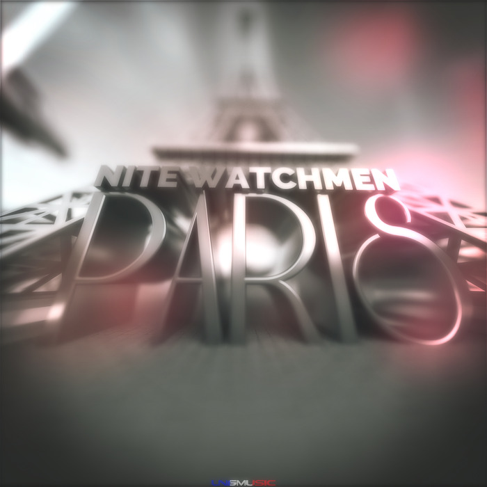 NITE WATCHMEN - Paris