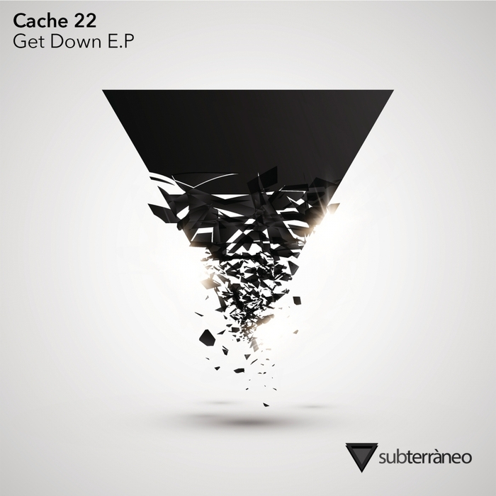 CACHE 22 - Get Down EP
