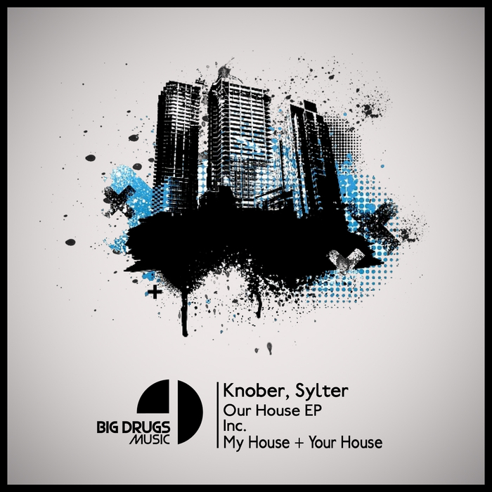 SYLTER/KNOBER - Our House EP