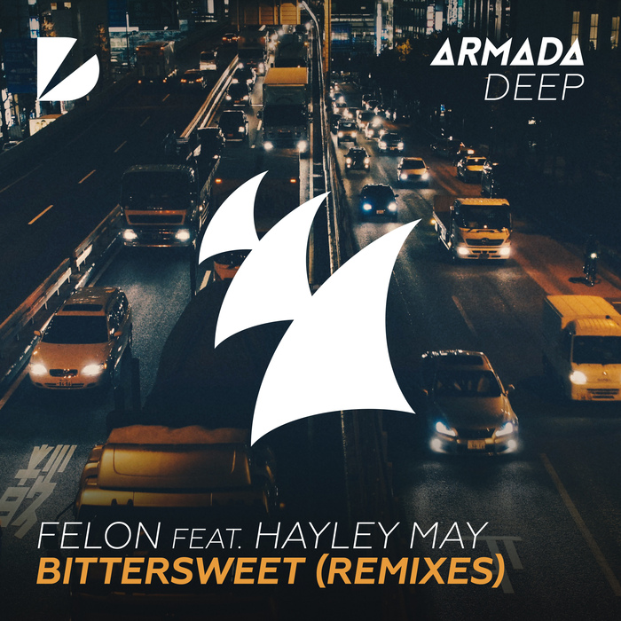 FELON feat HAYLEY MAY - Bittersweet