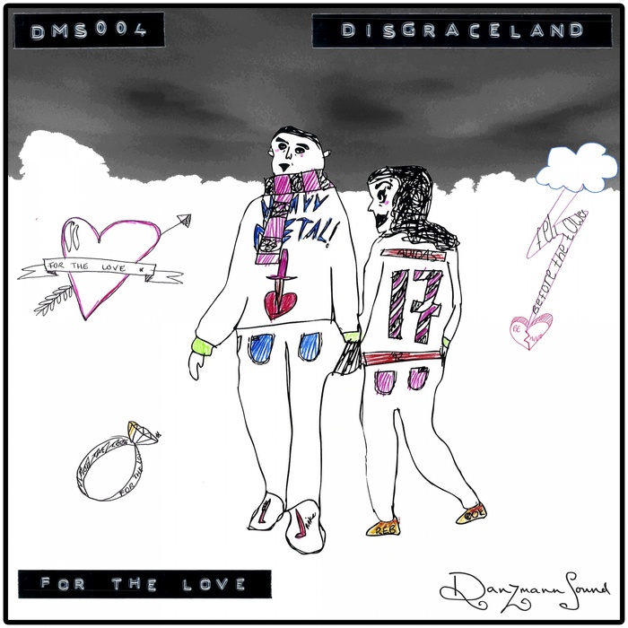 DISGRACELAND - For The Love