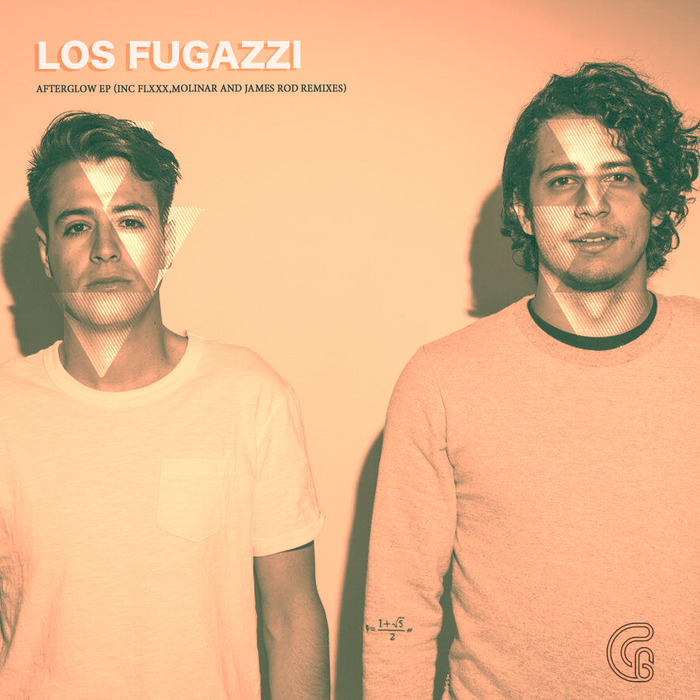 LOS FUGAZZI - Afterglow (incl. FLXXX, Molinar & James Rod remixes)