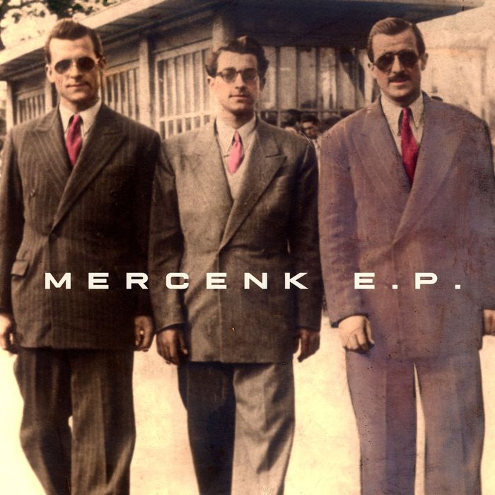 SINAN MERCENK - Mercenk EP
