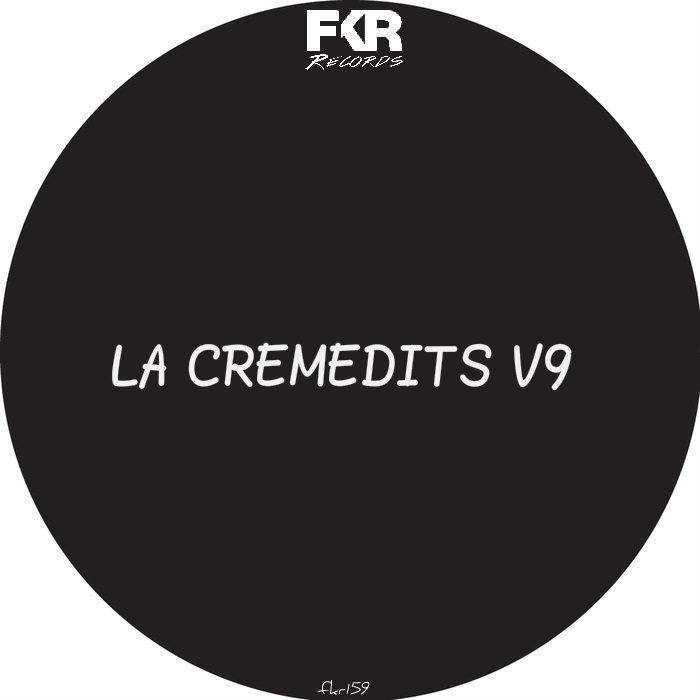 VARIOUS - LA Creme Edits V9
