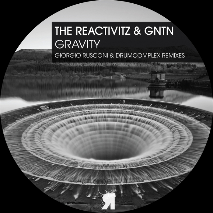 THE REACTIVITZ & GNTN - Gravity