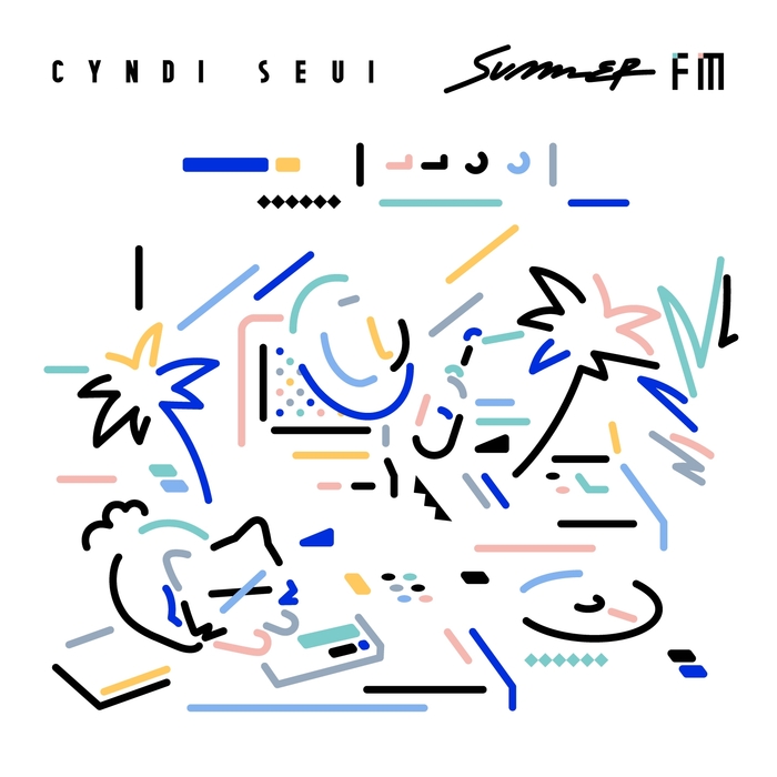 CYNDI SEUI - Summer FM