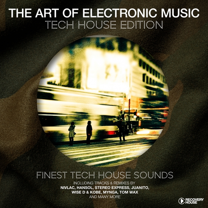 VARIOUS - The Art Of Electronic Music - Tech House Edition