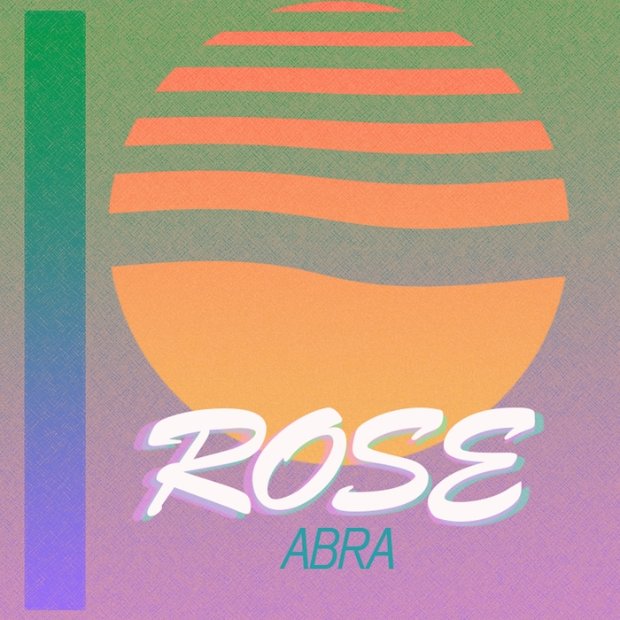 ABRA - Rose