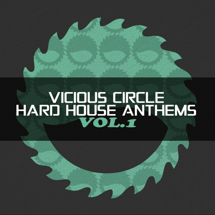 VARIOUS - Vicious Circle/Hard House Anthems Vol 1