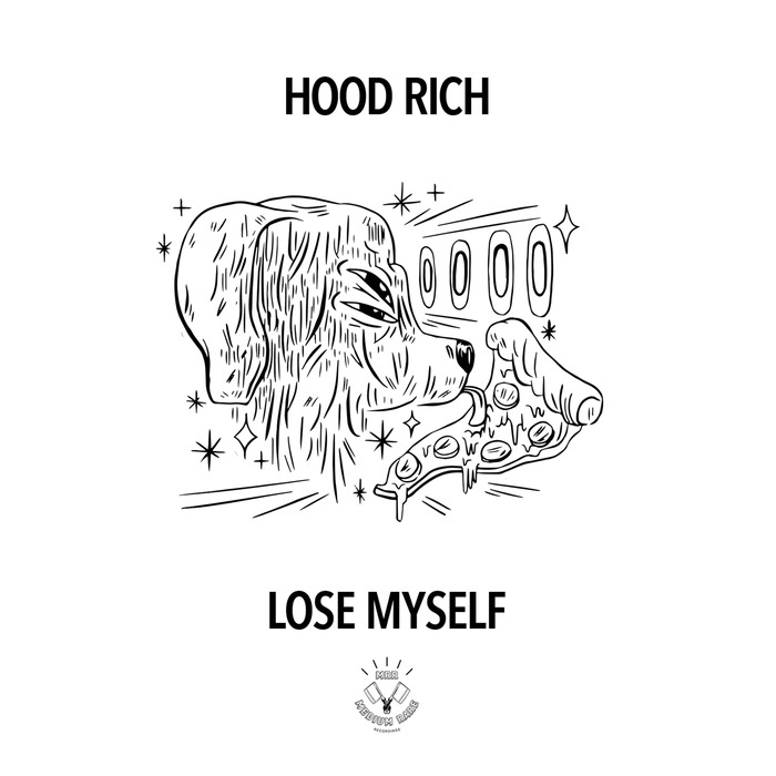 HOOD RICH - Lose Myself