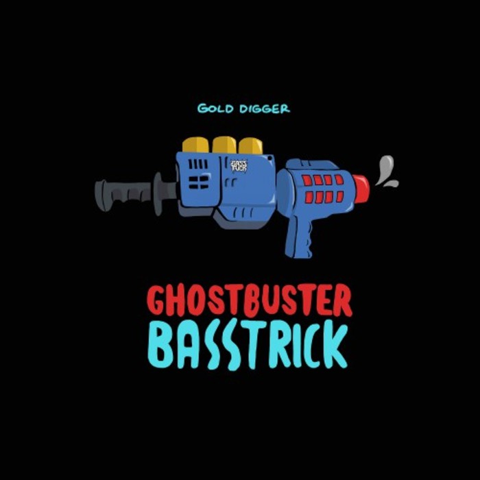 BASSTRICK - Ghost Buster