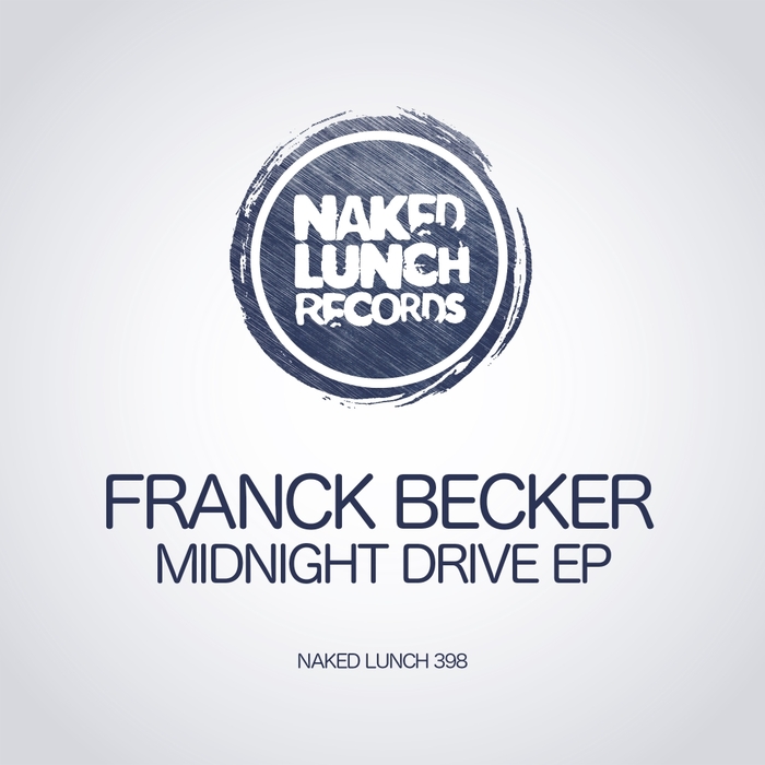 FRANCK BECKER - Midnight Drive EP