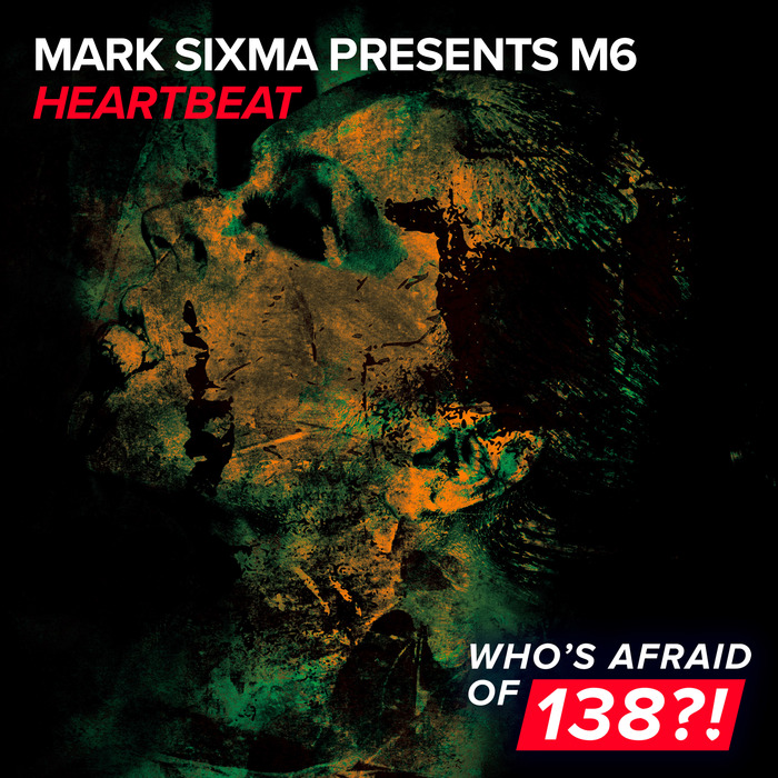 Mark Sixma/M6 - Heartbeat