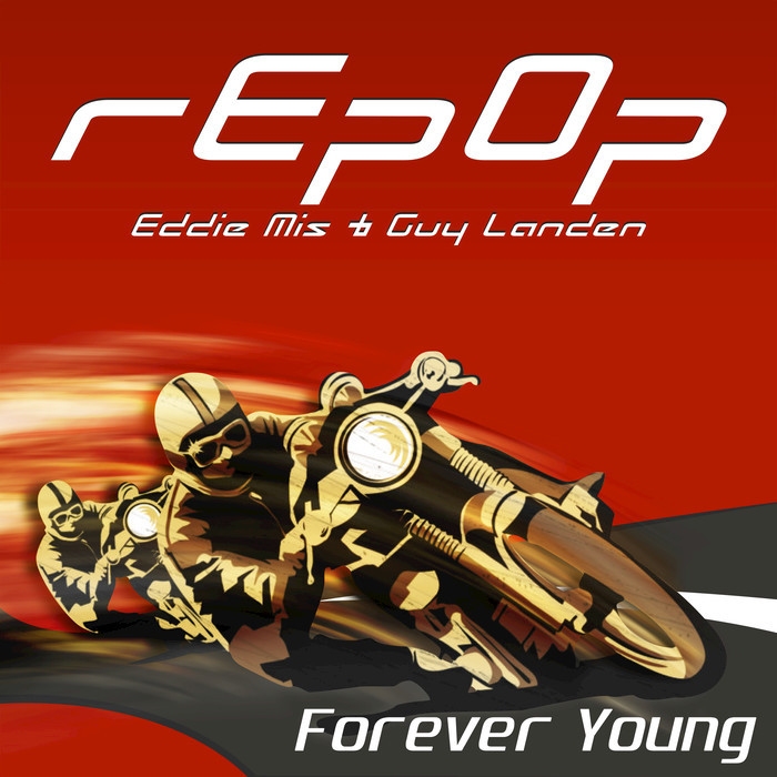 EDDIE MIS/GUY LANDEN - Repop, Forever Young
