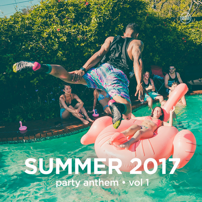 VARIOUS - Summer 2017 Party Anthem Vol 1