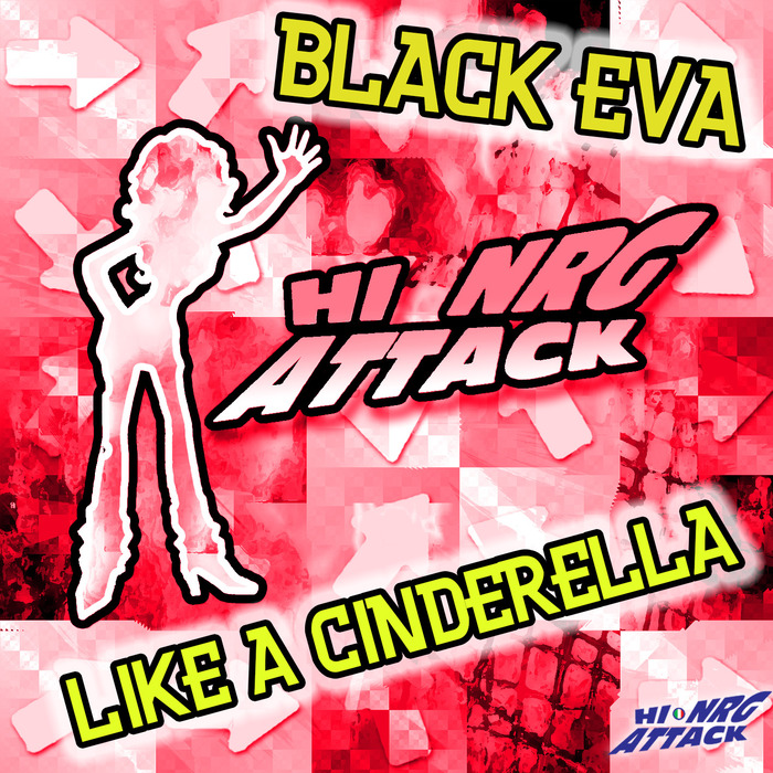 BLACK EVA - Like A Cinderella