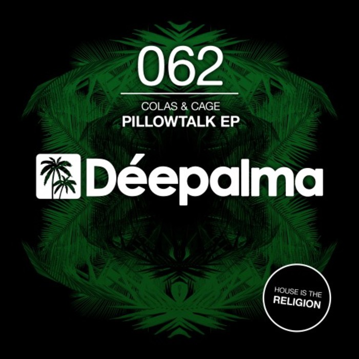 COLAS & CAGE - Pillowtalk EP