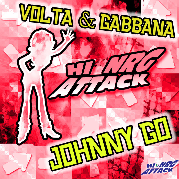VOLTA & GABBANA - Johnny Go