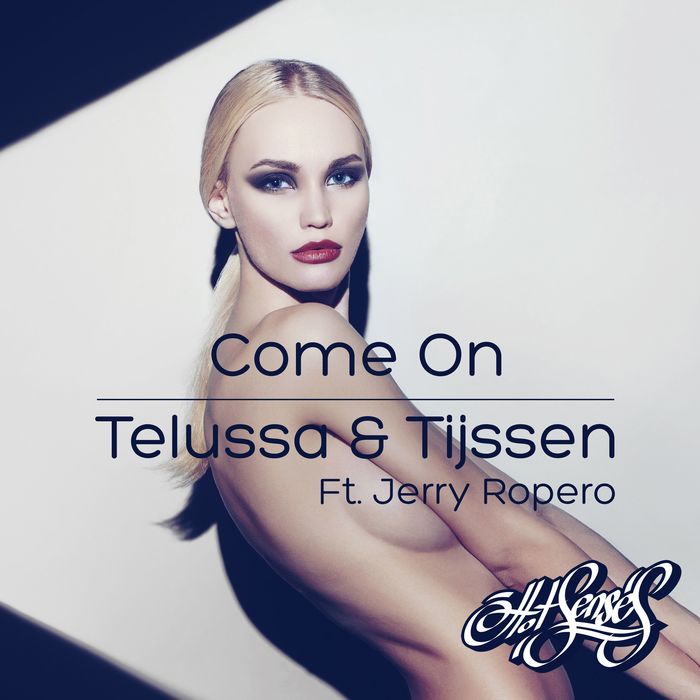 TELUSSA & TIJSSEN - Come On