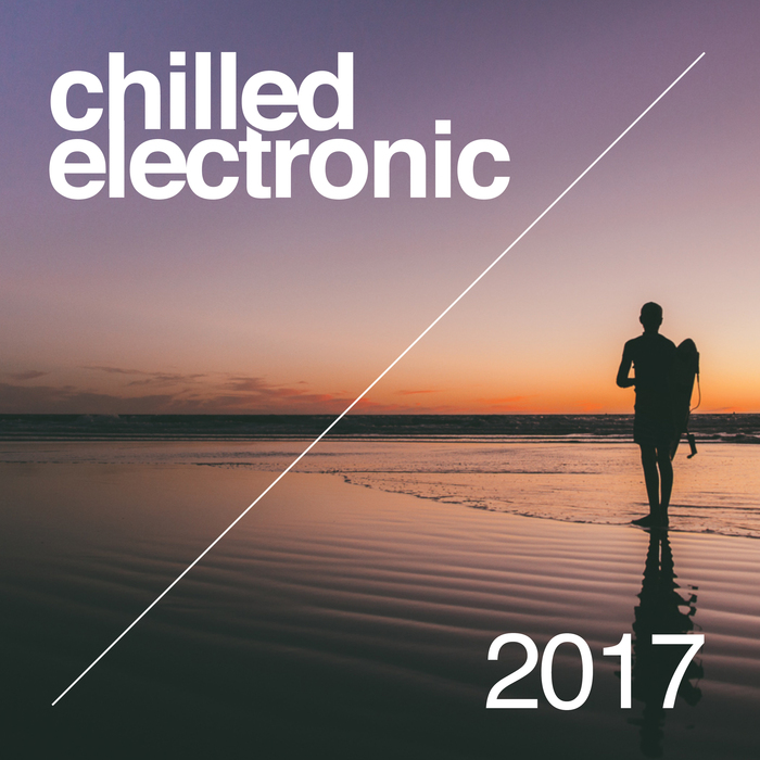 VARIOUS - Chilled Electronic