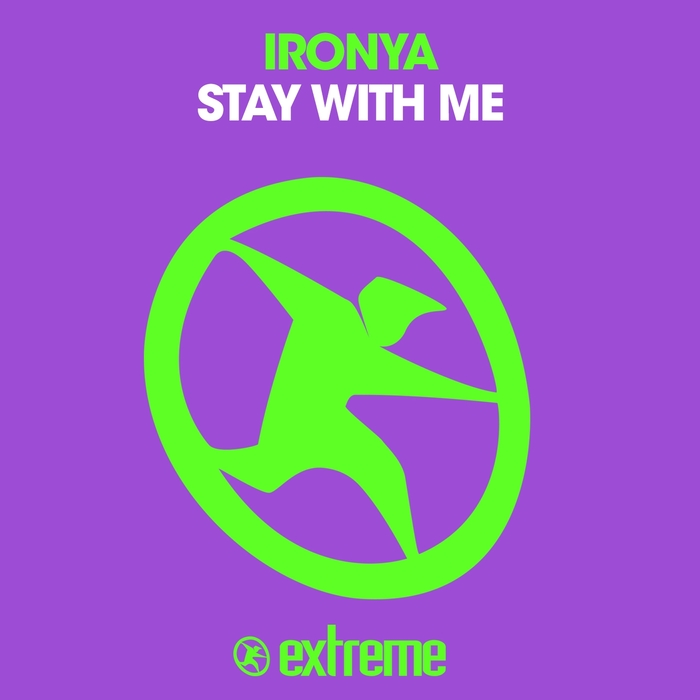 IRONYA - Stay With Me