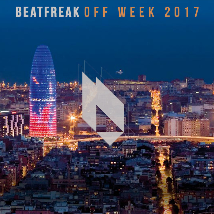 VARIOUS - Beatfreak Off Week 2017
