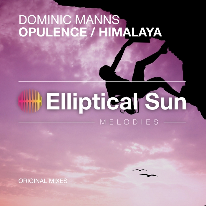 DOMINIC MANNS - Opulence/Himalaya