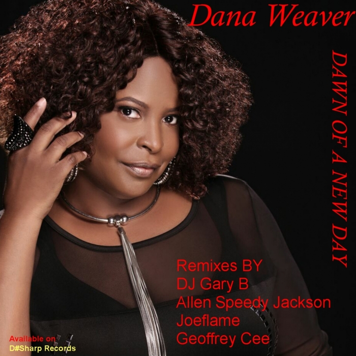 DANA WEAVER - Dawn Of A New Day