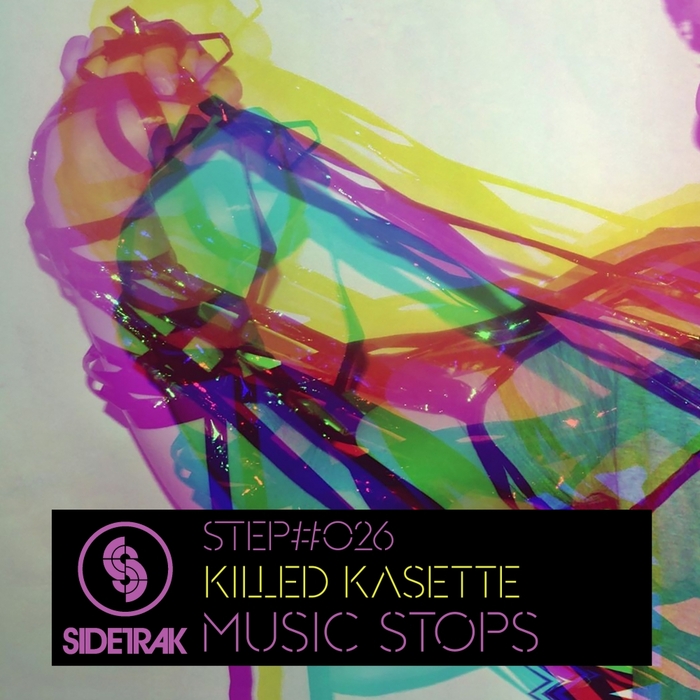 KILLED KASSETTE - Music Stops EP