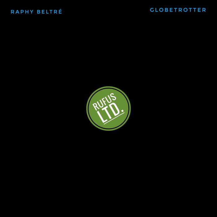 RAPHY BELTRE - Globetrotter
