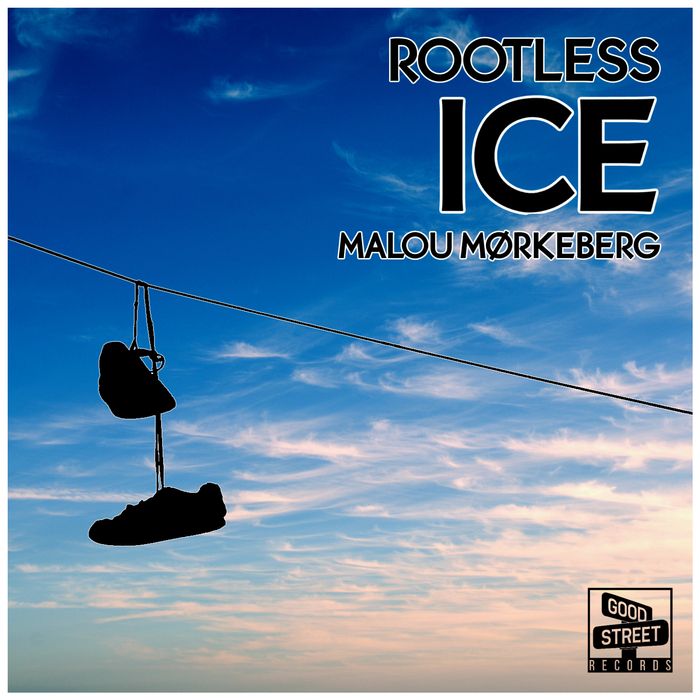 ROOTLESS & MALOU MORKEBERG - Ice