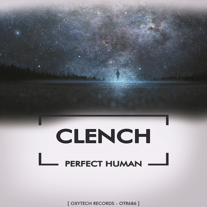 CLENCH - Perfect Human