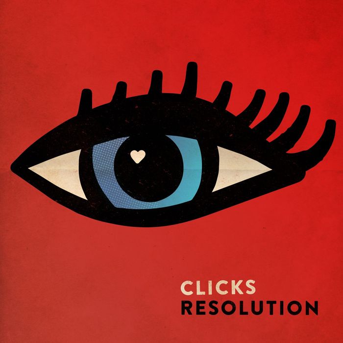 CLICKS - Resolution