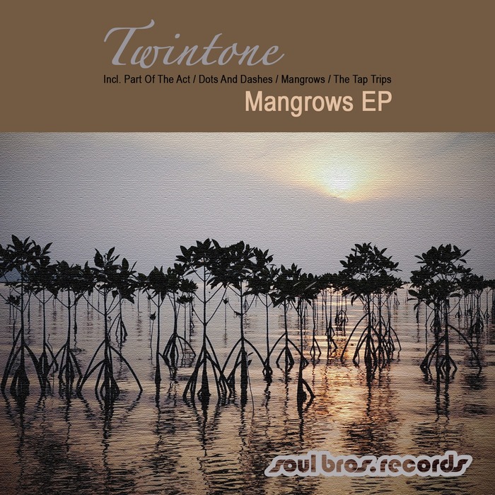 TWINTONE - Mangrows EP