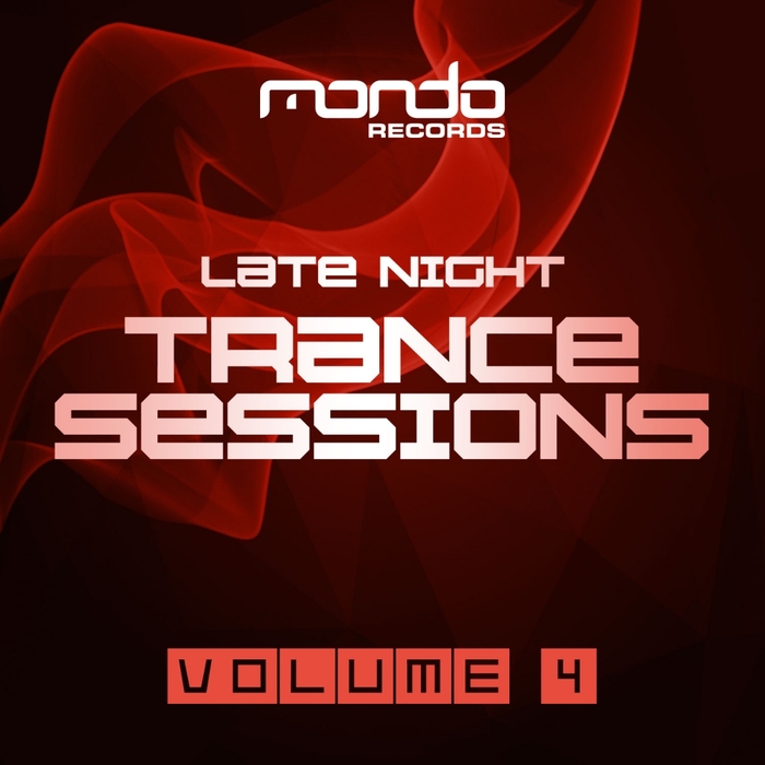 VARIOUS - Late Night Trance Sessions Vol 4