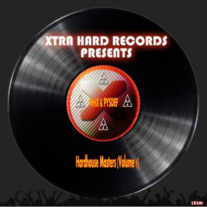 MHX & PSYDEF - Hardhouse Masters Vol 1