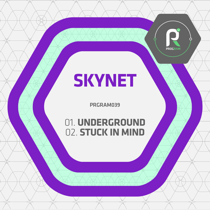 SKYNET - Underground / Stuck In Mind