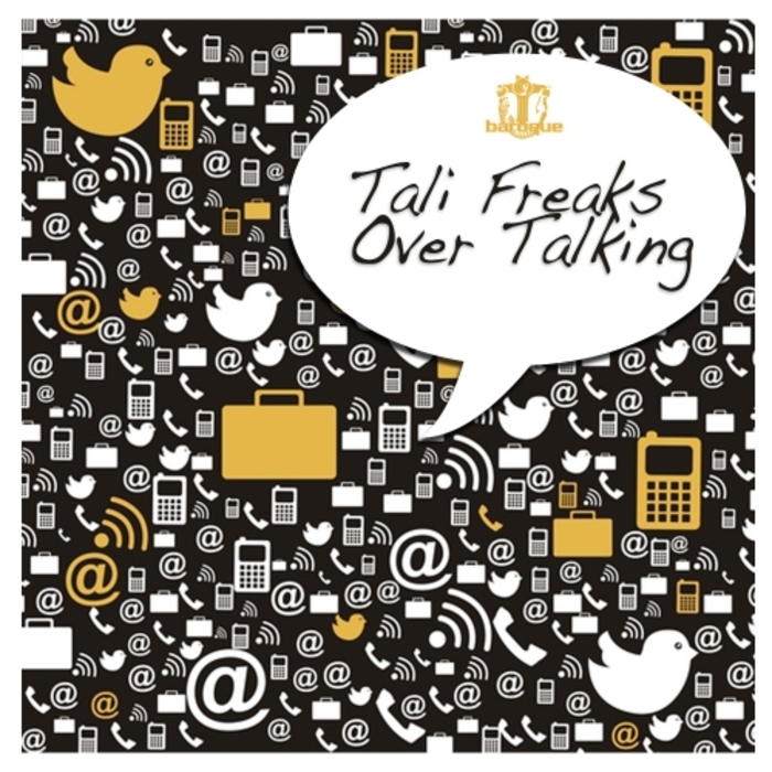 TALI FREAKS - Over Talking