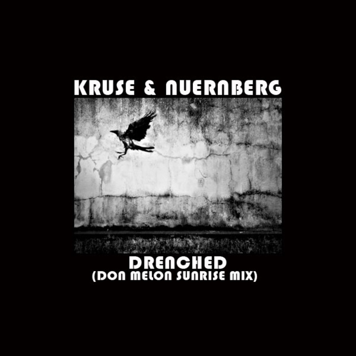 KRUSE & NUERNBERG - Drenched