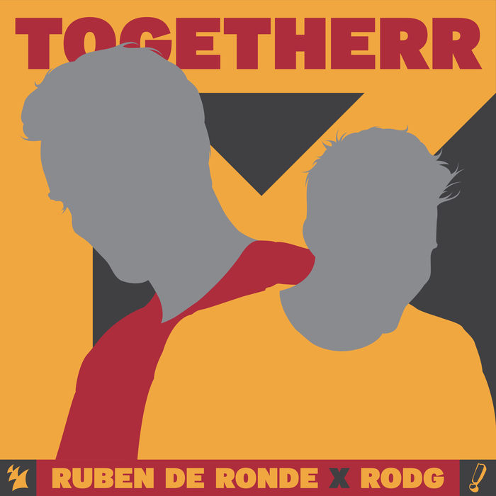 RUBEN DE RONDE X RODG - Togetherr